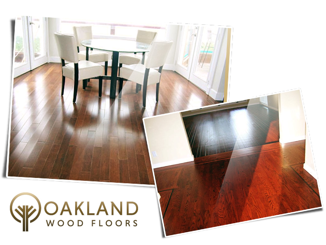 Oakland Wood Floors - Why Choose Us